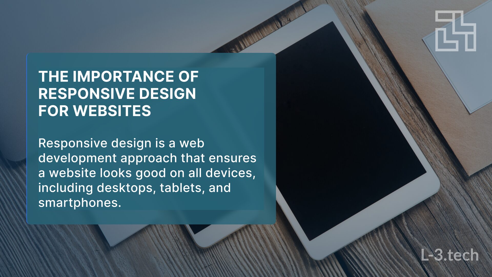 The Importance of Responsive Design for Websites